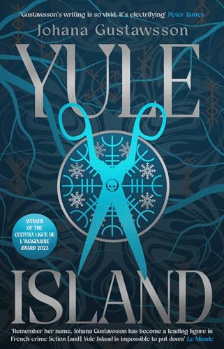 Johana Gustawsson - Yule Island : The No. 1 bestseller! This year'