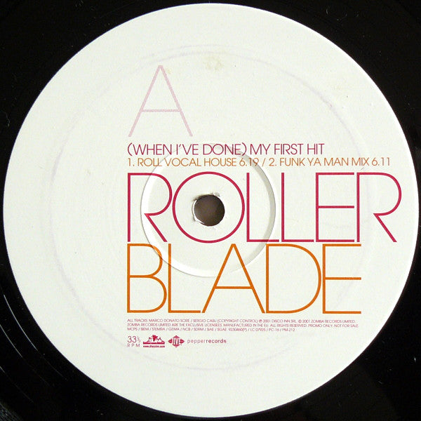 Rollerblade - (When I've Done) My First Hit - Used Vinyl Rec