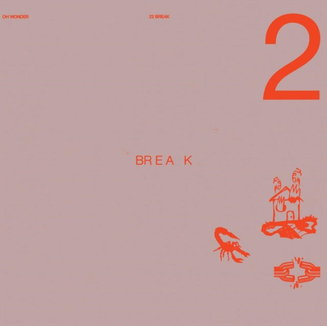 Oh Wonder - 22 Break - CD
