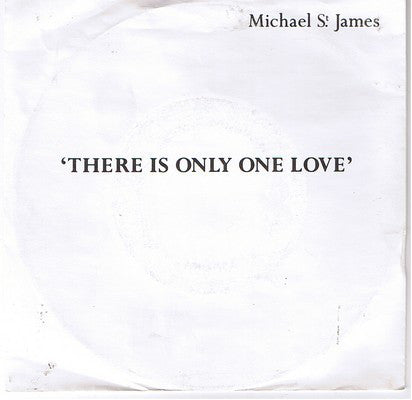 Michael St.James - re Is Only One Love - Used Vinyl Record 7"