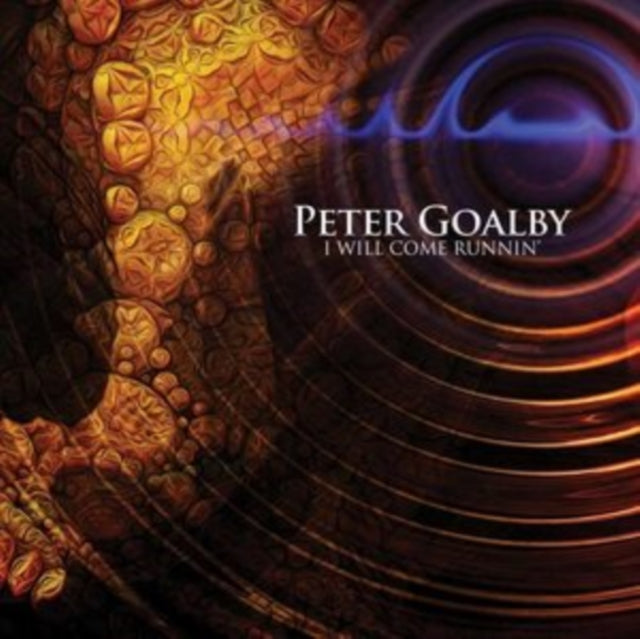 Peter Goalby - I WILL COME RUNNIN' - CD