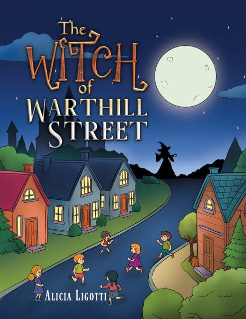 Alicia Ligotti - Witch of Warthill Street - New Paperback