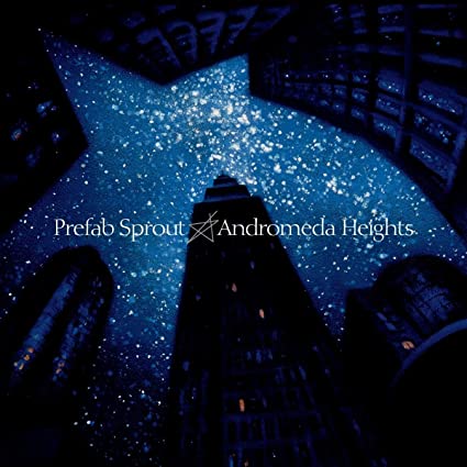 Prefab Sprout - Andromeda Heights (Remastered) - Vinyl Record Vinyl Lo