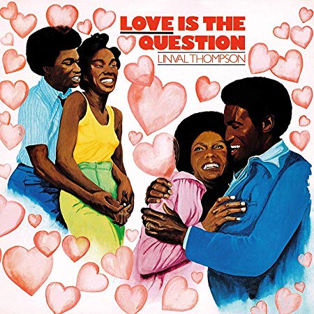 Linval Thompson - Love Is The Question - Vinyl Record