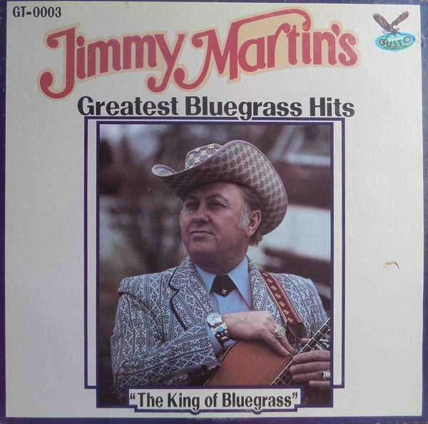 Jimmy Martin - Greatest Bluegrass Hits - Used Vinyl Record
