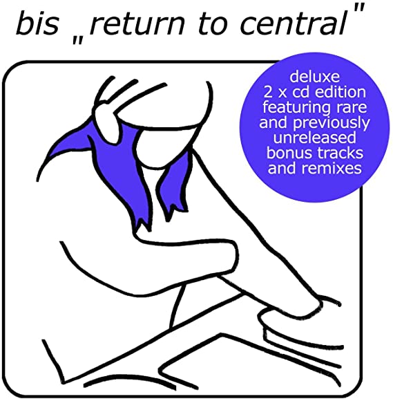 BIS - RETURN TO CENTRAL (DELUXE) - CD