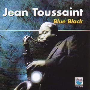 TOUSSAINT JEAN - BLUE BLACK - CD
