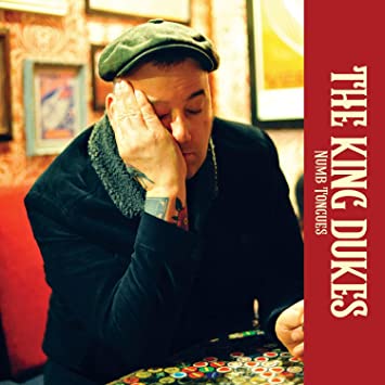 KING DUKES - NUMB TONGUES - CD