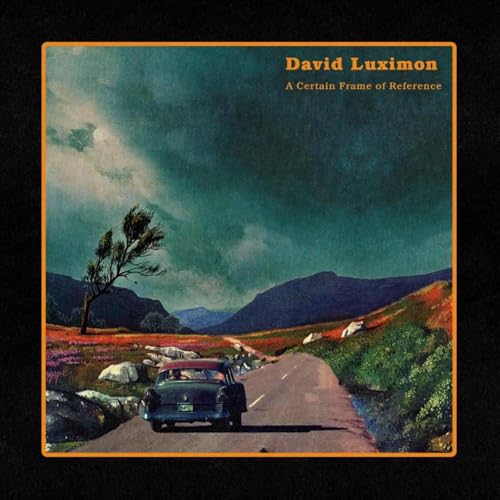 David Luximon - A Certain Frame of Reference - New Vinyl Record