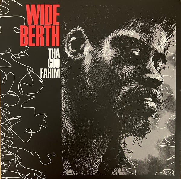 ThaGodFahim - Wide Berth - Vinyl Record
