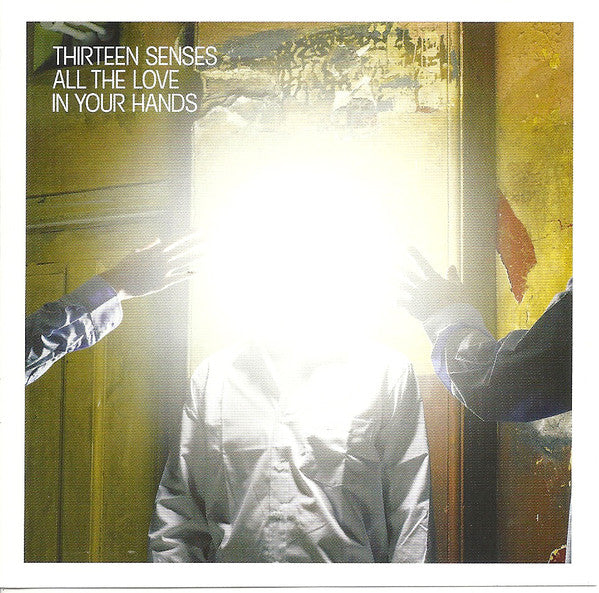 Thirteen Senses - All The Love In Your Hands - Used CD