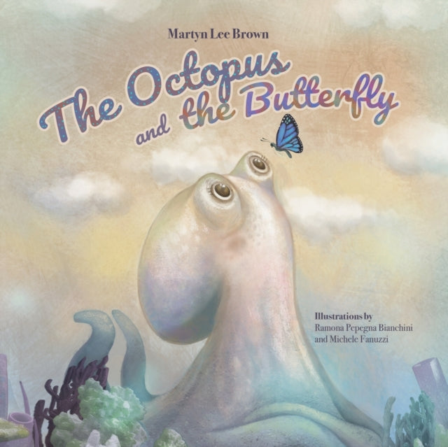 Pepegna Bianchini - Octopus and the Butterfly - New paperback or softb