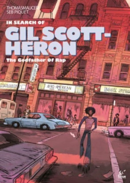 Thomas Mauceri - In Search of Gil Scott-Heron - Hardback