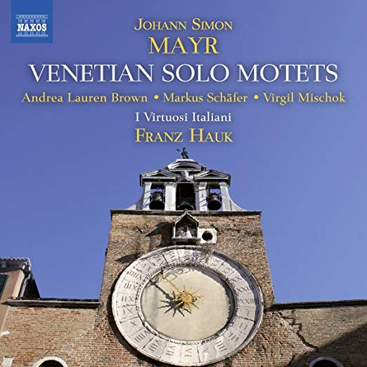 Virgil Mischok - Johann Simon Mayr: Venetian Solo Motets - CD