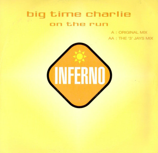 Big Time Charlie - On The Run - Used Vinyl Record 12"