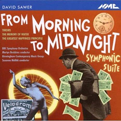 David Sawer - From Morning to Midnight (Brabbins Bbc So) - CD