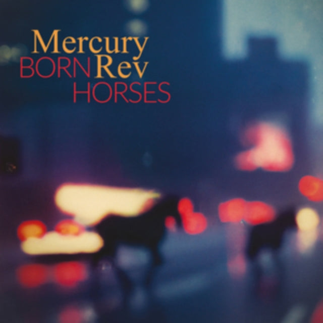 Mercury Rev - Born Horses - Vinyl Record