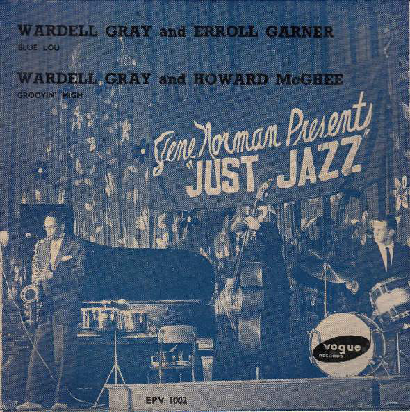 Wardell Gray - Gene Norman Presents "Just Jazz" - Used Vinyl Record 7"