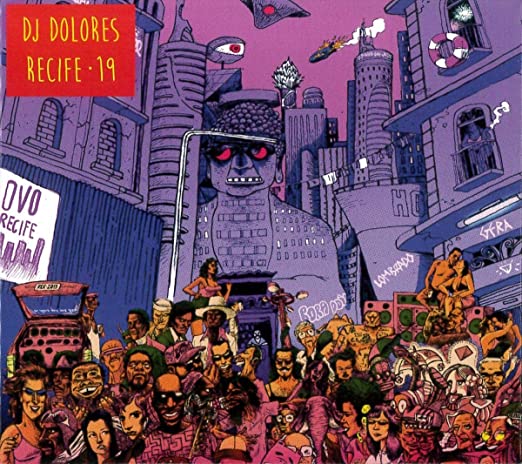 DJ DOLORES - RECIFE ? 19 - CD