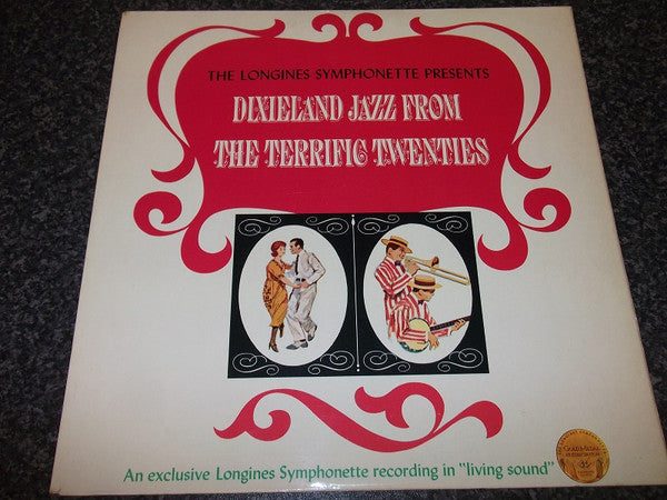 Longines Symphonette - Dixieland Jazz From The Terrific Twenties - U