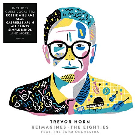 Trevor Horn - Reimagines The Eighties - CD