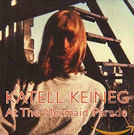 KEINEG KATELL - AT THE MERMAID PARADE - CD