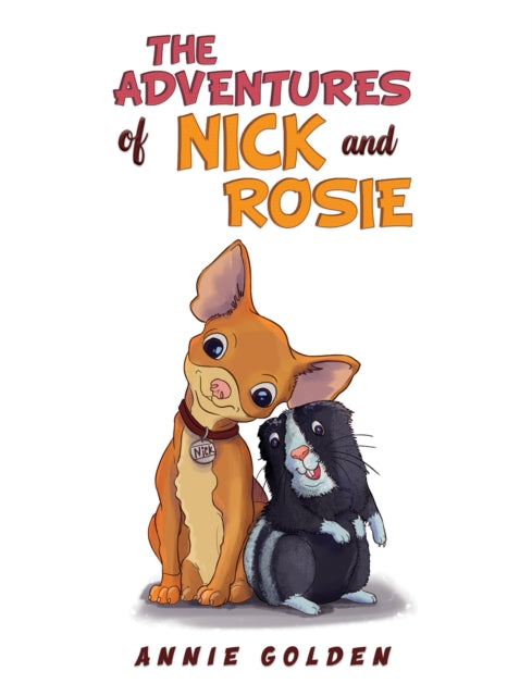 Annie Golden - Adventures of Nick and Rosie - Paperback