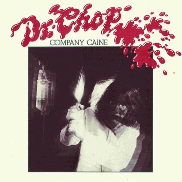 COMPANY CAINE - Dr Chop - CD