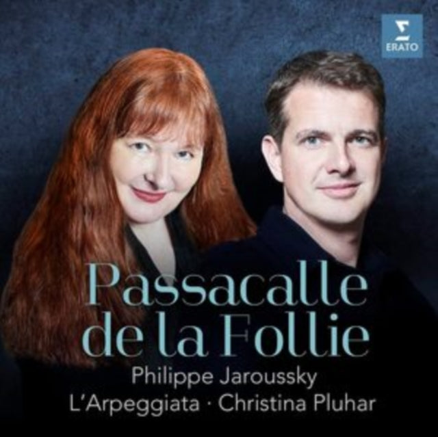 Christina Pluhar, Philippe Jaroussky - Passacalle de la Follie CD