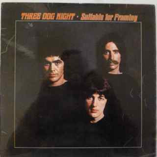 Three Dog Night - Suitable For Framing - Used Vinyl Record