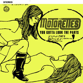 Motorettes - You Gotta Look The Parts - Used Vinyl Record 7"