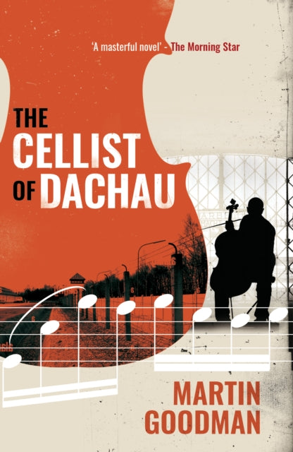 Martin Goodman - Cellist of Dachau - New Paperback
