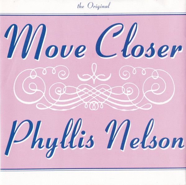 Phyllis Nelson - Move Closer - Used Vinyl Record 7"