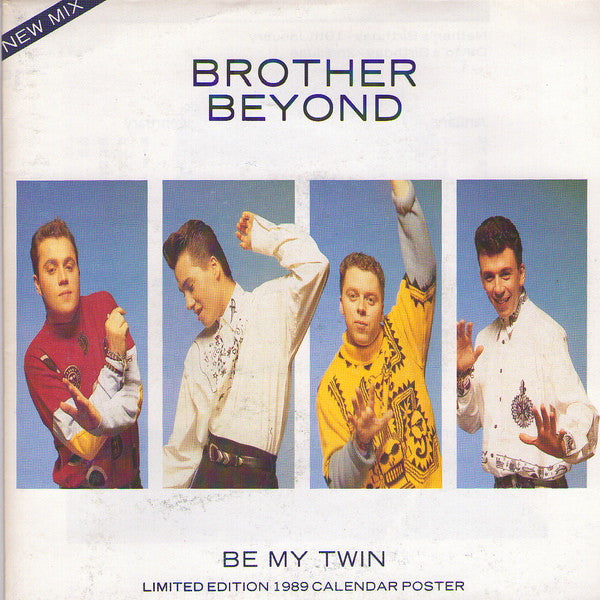 Brother Beyond - Be My Twin (New Mix) - Used Vinyl Record 7"