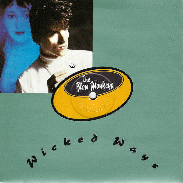 Blow Monkeys - Wicked Ways - Used Vinyl Record 7"
