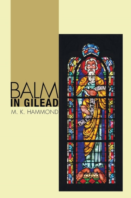 Hammond - Balm in Gilead - New paperback or softback