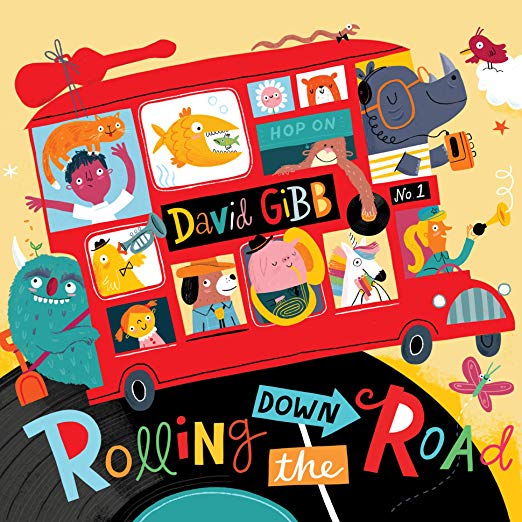 David Gibb - Rolling Down the Road - CD