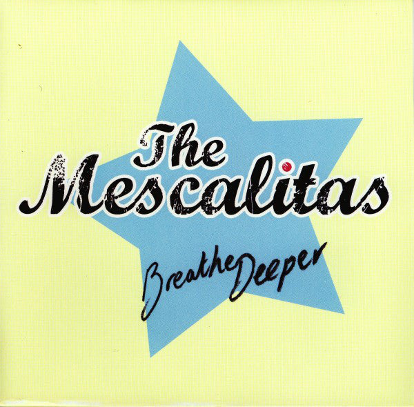 Mescalitas - Breathe Deeper - Used Vinyl Record 7"