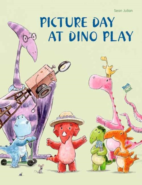 Sean Julian - Picture Day at Dino Play - New Hardback