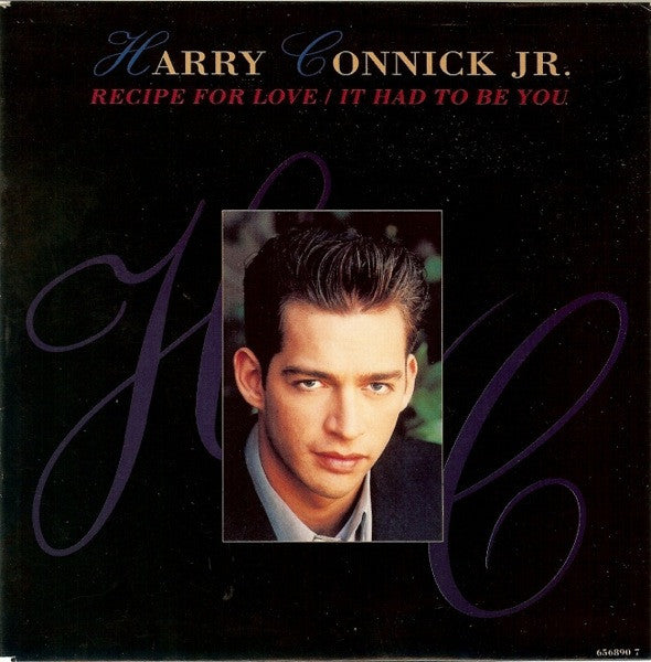 Harry Connick - Recipe For Love / It Had To Be You - Used Vinyl Recor
