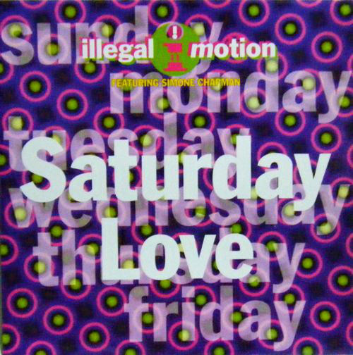 Illegal Motion - Saturday Love - Vinyl Record 12"