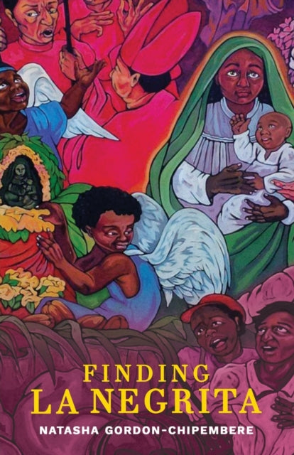 Gordon-Chipember - Finding La Negrita - New paperback or softback