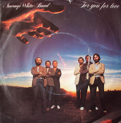 Average White Band - For You For Love - Used Vinyl Record 7"