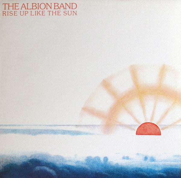 Albion Band - Rise Up Like The Sun - Used Vinyl Record