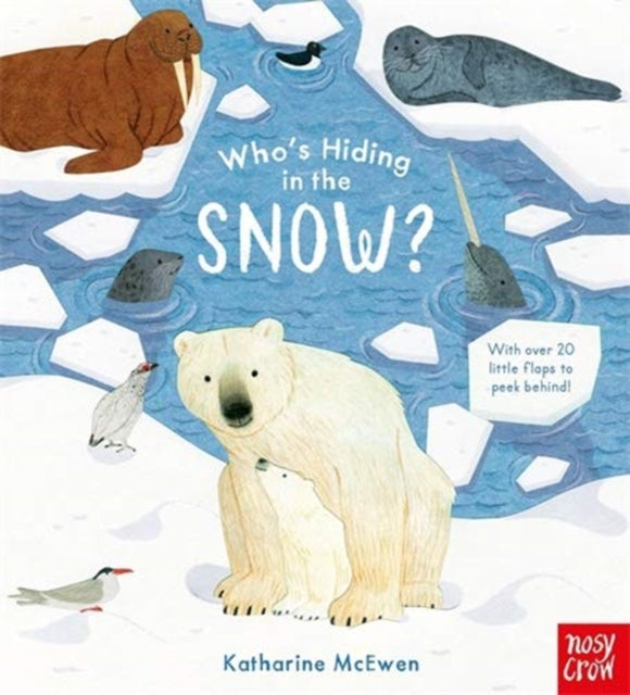 Who's Hiding in the Snow? - Board book