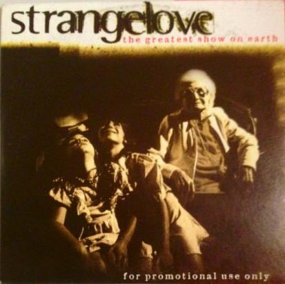 Strangelove - Greatest Show On Earth - Used CD