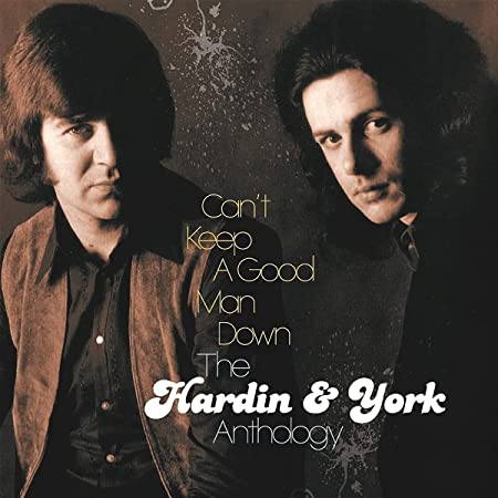 HARDIN & YORK - CAN'T KEEP A GOOD MAN DOWN: THE ANTHOLOGY (6CD CLAMSHEL