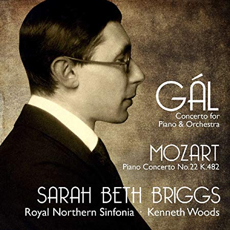 Hans Gál - Gál: Concerto for Piano & Orchestra/Mozart: Piano Concerto