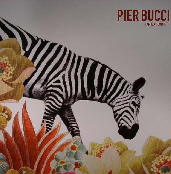 Pier Bucci - Familia Remix EP 1 - Used Vinyl Record 12"