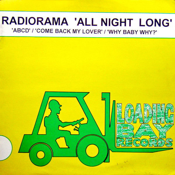 Radiorama - 'All Night Long' / 'ABCD' / 'Come Back My Lover' / 'Why B
